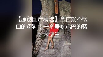 【极品美少女】18岁白虎嫩穴萝莉美妙阴户 饱满粉嫩湿滑裂缝 犹如飞机杯 道具玩嗨了 狗爬式潮吹激臀失禁 妙极