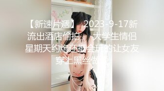 onlyfans极品尤物! 巨乳女神 babynookie 口交深喉 自慰露出 口爆啪啪