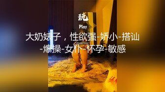 和48岁饭店大屁股熟女老板娘偷情，自己主动吃完鸡巴骑上来，太骚了