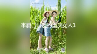 【新速片遞】  大奶少妇在家爱爱自拍 身材真好 大奶子哗哗 被各种姿势无套输出 内射 真会完动作很全面啊 