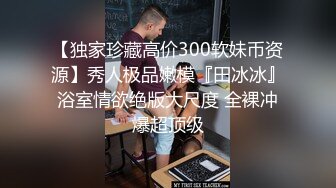  青春无限学生妹 小穴精致水润洞窄小太紧了插入都困难