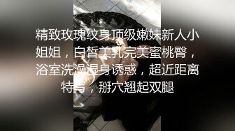 【极品??性爱流出】最强大佬解锁大二爆乳妹子M属性??再操爆乳骚货妹子 骑乘上去操不够 最后口爆裹射 高清1080P版