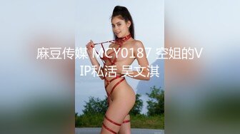 甜美又妖艳的19岁嫩妹做爱经验已经很丰富大量白浆溢出