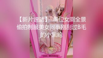 纯欲少女~潮红脸【蜜桃呀】约炮骑乘~ 后入啪啪~掰逼自慰【99V】 (88)