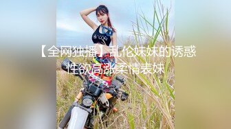 约炮牛仔裤帽衫美女 跪在身前用小嘴舔蛋吃棒服务 压在身下大力爆操无套内射