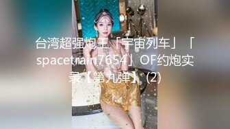  69嗨哥探花，23岁小妹妹，逛街喝酒一晚上，归来酒店今夜爽一爽，女上位娇喘浪叫阵阵太爽了