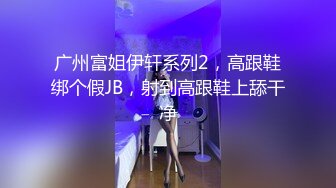 进来感受一下极致的口活吧！巨乳神颜母狗内射