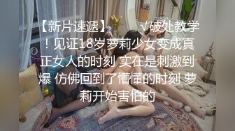 開房和女友啪啪還挺會玩的應該是老司機沒錯了-下集