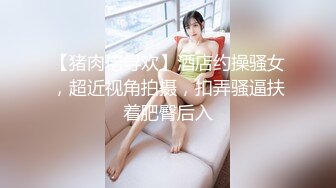 【自整理】和狂野女友在森林里打野炮，女友的大屁股让我饥渴难耐！【189V】 (89)