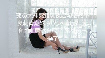 吃鸡巴舔蛋蛋样样精通,连操2次射在她脸上强行让她舔干净