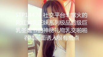 【海王金樽煮探花】下午场外围女神，温婉清秀高颜值，看似清冷实则淫荡娇娃