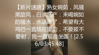 STP23082 深夜激情168CM美乳兼职妹 摸臀扣穴调情很享受 镜头前深喉口交 主动骑乘抽插打桩机猛操