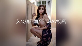 【新片速遞】  清纯小淑女露脸让小哥按在墙上亲着小嘴用鸡巴摩擦逼逼好刺激，床上吃着奶子抠逼淫水好多浪叫，多体位爆草[2.17G/MP4/02:04:44]