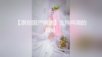 【新速片遞】抖音 · 董富婆 · ♈ 超级肥臀、大巨乳，这骚逼黑完了，大奶摇啊摇、无套啪啪 8V ！