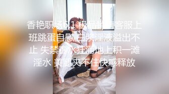 抖音、微博波霸女神，极品巨乳网红【刘雯、雯太师】最新流出，露脸性爱福利