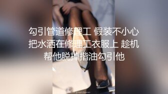 【AI画质增强】极品美人-焕儿与男友疯狂做爱，绝美容颜，实乃极品中的极品，4K超清修复！