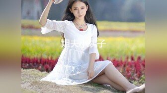 【AI高清2K修复】【LOVE小天】精品外围妹子，性格超好，69口交掰穴抽插